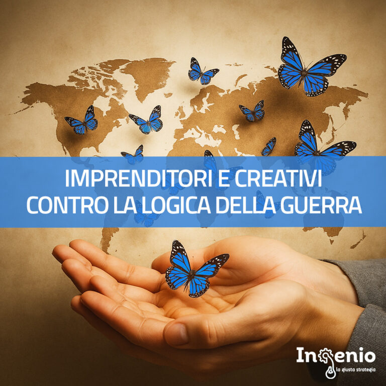 IMPRENDITORI E CREATIVI CONTRO LA LOGICA DELLA GUERRA